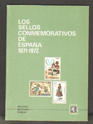LOS SELLOS CONMEMORATIVOS DE ESPAÑA. 1971-1972.