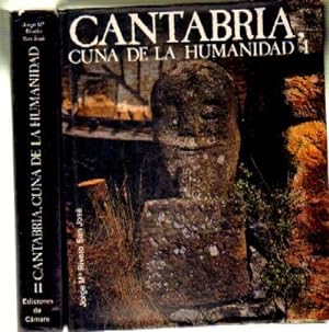 CANTABRIA. CUNA DE LA HUMANIDAD. 2 TOMOS.