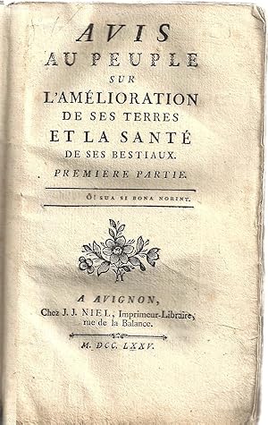 Avis au peuple sur l'amélioration de ses terres et la santé de ses bestiaux. ( 2 volumes)