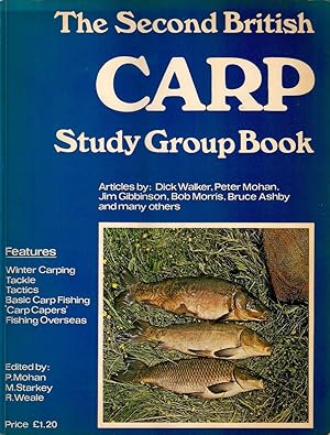 Bild des Verkufers fr THE SECOND BRITISH CARP STUDY GROUP BOOK. Edited by Peter Mohan, Mike Starkey & Dick Weale. A BCSG Publication. zum Verkauf von Coch-y-Bonddu Books Ltd