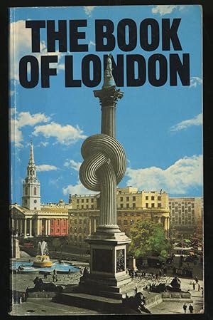 Seller image for The Book of London for sale by Between the Covers-Rare Books, Inc. ABAA