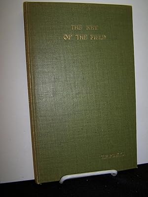 The Key of the Field Being No. 1 of the Furnival Books.