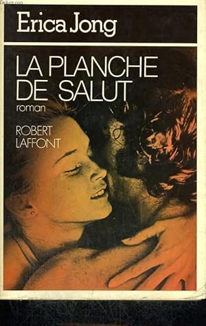 Immagine del venditore per LA PLANCHE DE SALUT. venduto da Le-Livre