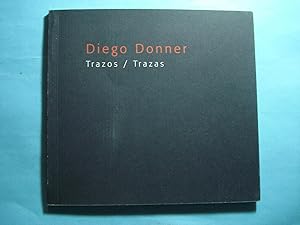 Imagen del vendedor de DIEGO DONNER. TRAZOS/TRAZAS. a la venta por Ernesto Julin Friedenthal