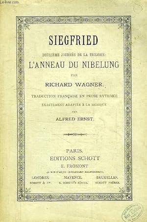 Seller image for SIEGFRIED, 2e JOURNEE DE LA TRILOGIE: L'ANNEAU DU NIBELUNG for sale by Le-Livre