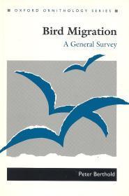 Imagen del vendedor de Bird Migration: A General Survey (Oxford Ornithology, Vol 3) a la venta por Monroe Street Books