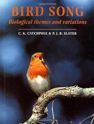 Seller image for Bird Song: Biological Themes and Variations for sale by Monroe Street Books