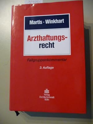 Imagen del vendedor de Arzthaftungsrecht : Fallgruppenkommentar a la venta por Gebrauchtbcherlogistik  H.J. Lauterbach