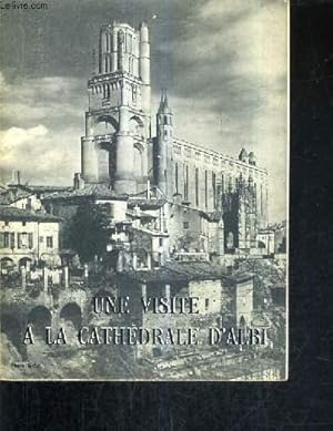 Seller image for UNE VISITE A LA CATHEDRALE D'ALBI / NOUVELLE EDITION AVEC UNE APPENDICE SUR LE JUGEMENT DERNIER PAR L.CHARLES BELLET. for sale by Le-Livre