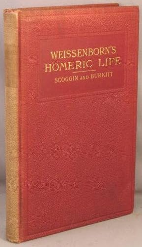 Imagen del vendedor de Weissenborn's Homeric Life. a la venta por Bucks County Bookshop IOBA