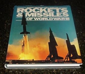 Image du vendeur pour Rockets and Missiles of World War III mis en vente par Makovski Books