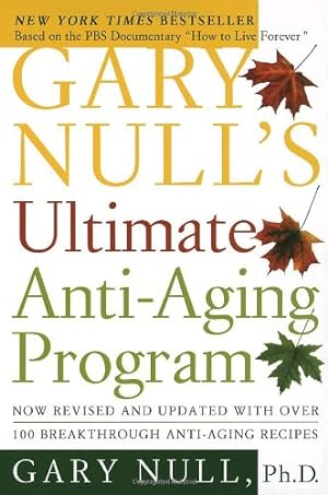 Seller image for Gary Null's Ultimate Anti-Aging Program for sale by Allguer Online Antiquariat