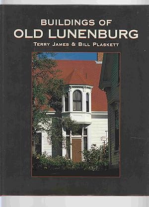 Imagen del vendedor de Buildings of Old Lunenburg a la venta por Riverwash Books (IOBA)