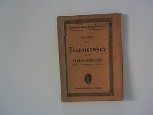 Bild des Verkufers fr Konzert fr Violine mit Orchester Op. 35; Eulenburgs kleine Partitur-Ausgabe No. 8 zum Verkauf von ANTIQUARIAT FRDEBUCH Inh.Michael Simon
