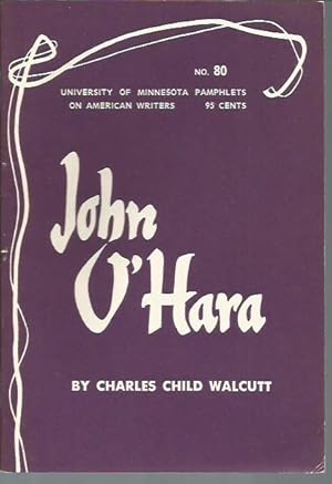 Seller image for John O'Hara (University of Minnesota Pamphlets on American Writers, No. 80) for sale by Bookfeathers, LLC