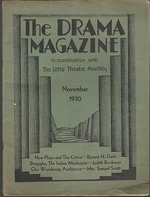 Imagen del vendedor de The Drama Magazine, in Combination with the Little Theatre Monthly, Volume 21, No. 2: November, 1930 a la venta por Dorley House Books, Inc.