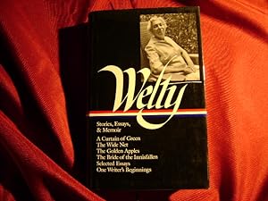 Immagine del venditore per Eudora Welty. Stories, Essays, & Memoir. A Curtain of Green, and Other Stories, The Wide Net, and Other Stories, The Golden Apples, The Bride of the Innisfallen, and Other Stories, venduto da BookMine