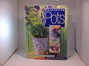 Seller image for Decorating Pots: 25 Creative Projects to Make for sale by Gene The Book Peddler