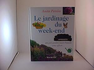 Le Jardinage Du Week-End Un Joli Jardin Tote L'annee Sans Effort