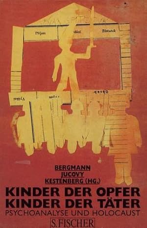 Image du vendeur pour Kinder der Opfer, Kinder der Tter : Psychoanalyse und Holocaust. Aus dem Amerikan. von Elisabeth Vorspohl mis en vente par Kepler-Buchversand Huong Bach