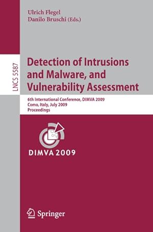 Image du vendeur pour Detection of Intrusions and Malware, and Vulnerability Assessment mis en vente par BuchWeltWeit Ludwig Meier e.K.