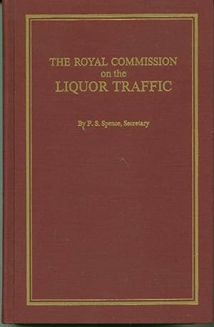 Seller image for The Facts of the Case: A Summary of the Most Important Evidence and Argument Presented in the Report of the Royal Commission on the Liquor Traffic Compiled Under the Direction of the Dominion Alliance for the Total Suppression of the Liquor Traffic for sale by Book Dispensary