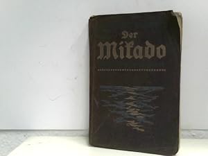 Der Mikado. Ein Seeroman.