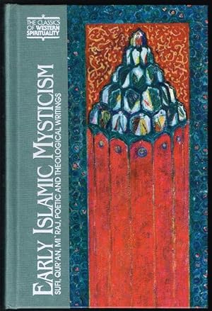 Immagine del venditore per Early Islamic Mysticism: Sufi, Qur'an, Mi'raj, Poetic and Theological Writings (Classics of Western Spirituality) venduto da Nighttown Books