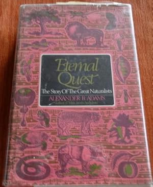 Eternal Quest: The Story of Great Naturalists.