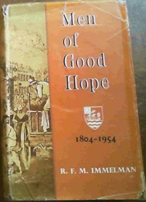 Men of Good Hope 1804-1954