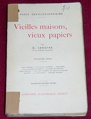 Imagen del vendedor de VIEILLES MAISONS, VIEUX PAPIERS - Troisime srie a la venta por LE BOUQUINISTE