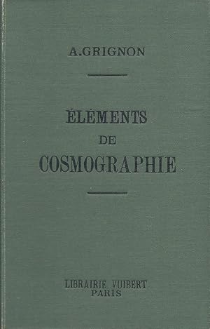 Seller image for Elments de cosmographie for sale by Pare Yannick