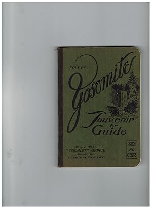 FOLEY'S YOSEMITE SOUVENIR & GUIDE