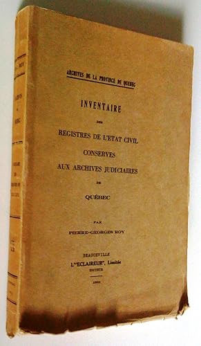 Seller image for Inventaire des registres de l'tat civil conservs aux archives judiciaires de Qubec for sale by Claudine Bouvier