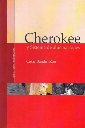 Imagen del vendedor de CHEROKEE Y SISTEMA DE ALUCIONACIONES a la venta por Buenos Aires Libros