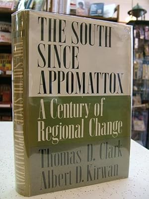 Bild des Verkufers fr The South Since Appomattox: a Century of Regional Change zum Verkauf von Muse Book Shop