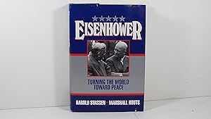 Imagen del vendedor de Eisenhower: Turning the World Toward Peace a la venta por Gene The Book Peddler