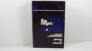 Image du vendeur pour The Negro and the Nation mis en vente par Gene The Book Peddler