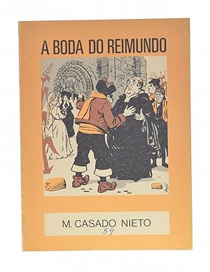 Seller image for A BODA DO REIMUNDO E OUTRAS VERDICAS HISTORIAS for sale by Librera Monogatari