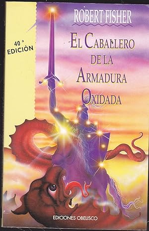 Seller image for EL CABALLERO DE LA ARMADURA OXIDADA for sale by CALLE 59  Libros