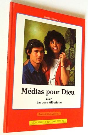 Seller image for Mdias pour Dieu avec Jacques Alberione for sale by Claudine Bouvier