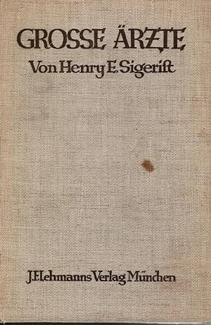 Seller image for Grosse Arzte: Eine Geschichte Der Heilkunde in Lebensbildern for sale by Bookshop Baltimore