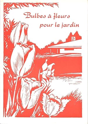 Imagen del vendedor de Bulbes  fleurs pour le jardin a la venta por Pare Yannick