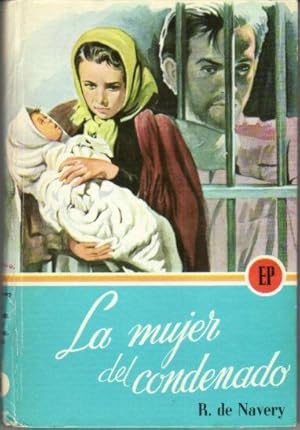 Imagen del vendedor de MUJER DEL CONDENADO - LA a la venta por Desvn del Libro / Desvan del Libro, SL