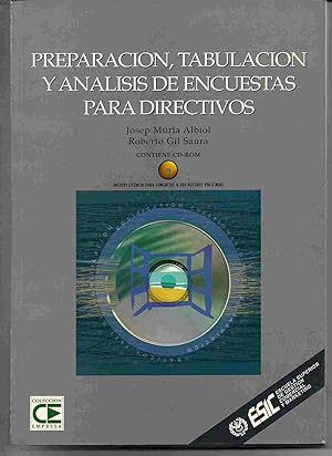 Imagen del vendedor de PREPARACION, TABULACION Y ANALISIS DE ENCUESTAS PARA DIRECTIVOS (INCLUYE CD-ROM) a la venta por Desvn del Libro / Desvan del Libro, SL