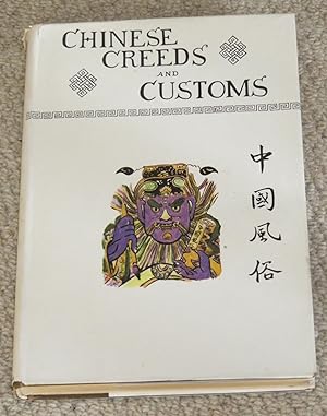 Chinese Creeds & Customs