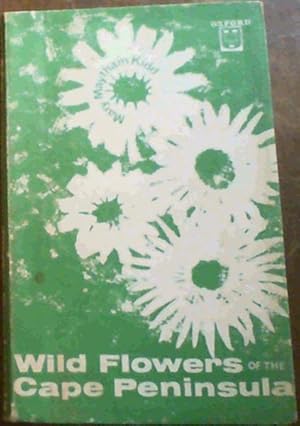 Seller image for Wild Flowers of the Cape Peninsula for sale by Chapter 1