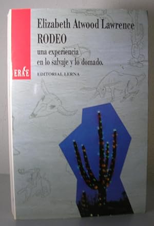 Seller image for RODEO una experiencia en lo salvaje y lo domado for sale by LLIBRES del SENDERI