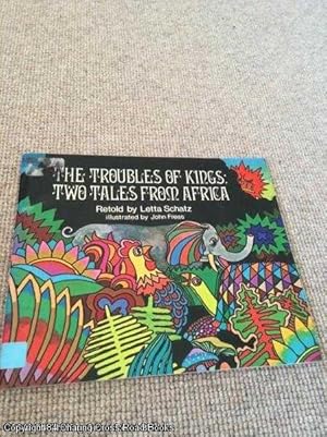 Seller image for The Troubles of Kings: Two Tales from Africa for sale by 84 Charing Cross Road Books, IOBA