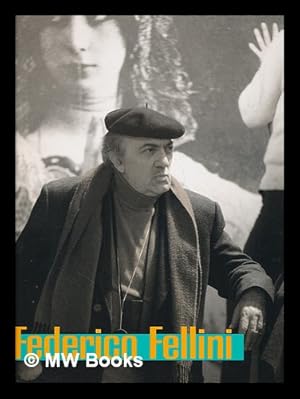 Seller image for Federico Fellini : the fantastic visions of a realist for sale by MW Books